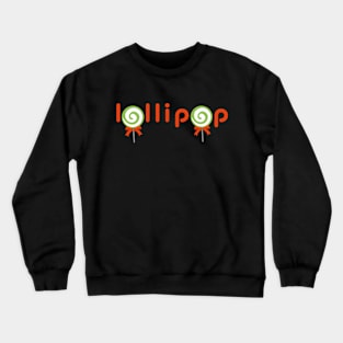 Festive lollipops Crewneck Sweatshirt